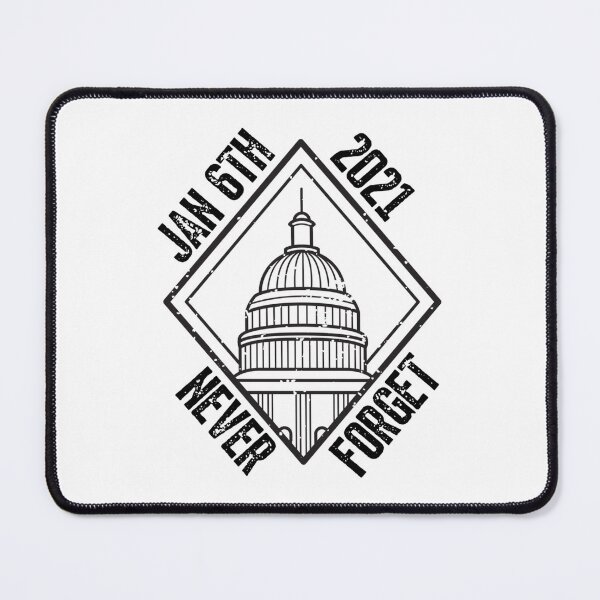 Item preview, Never Forget January 6th 2021 Capitol Riot     designed and sold by Jaspooork.