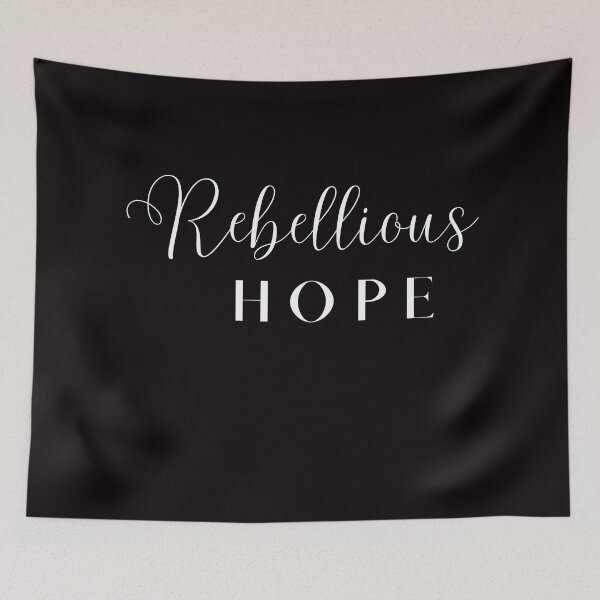 Item preview, Rebellious Hope designed and sold by ArtistLibrary.