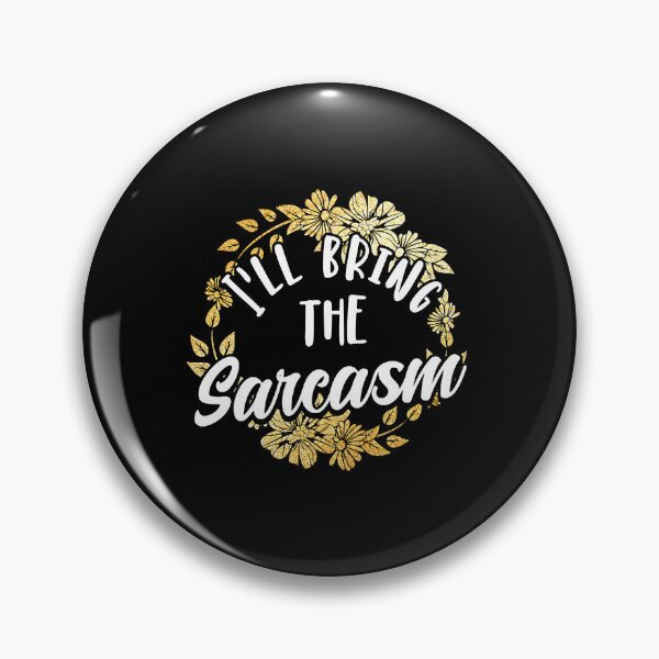 Item preview, I'll Bring The Sarcasm Bachelorette Party Group  designed and sold by chinh382.