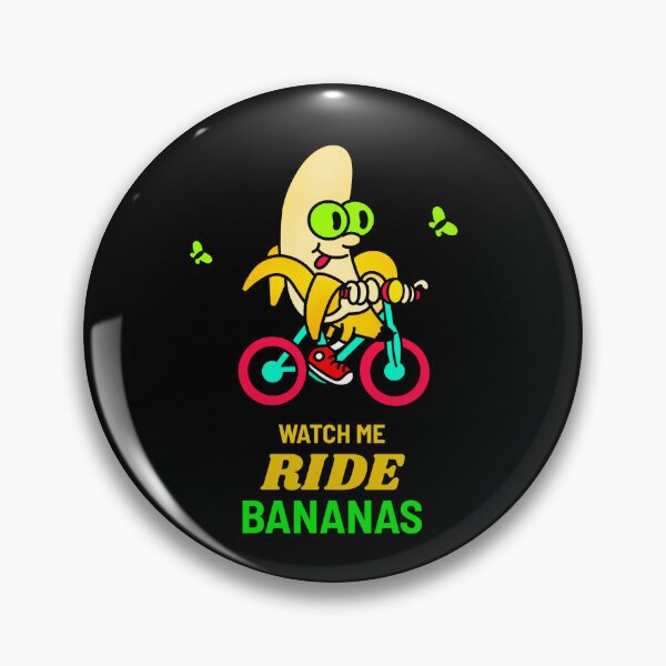 Item preview, WATCH ME RIDE BANANAS designed and sold by JustAmbers.