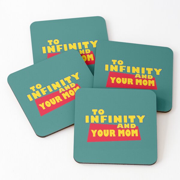 Item preview, To Infinity and Your Mom   designed and sold by AabhaDhaliwal.