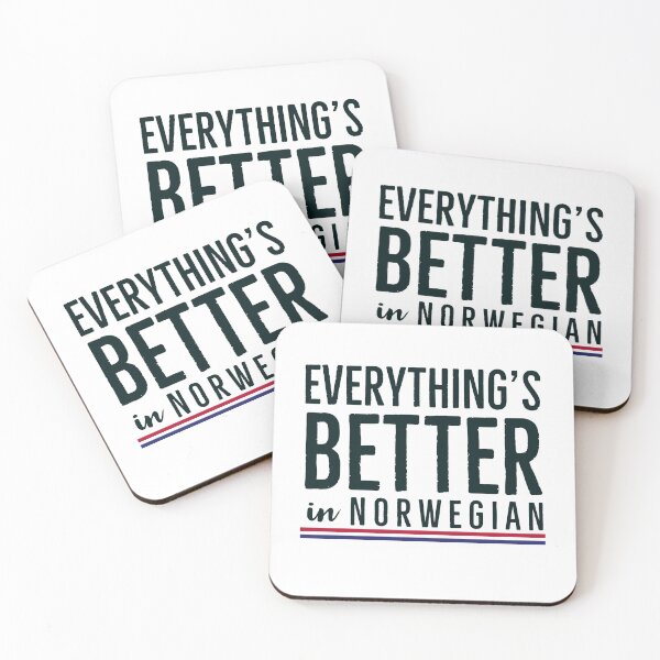 Item preview, Everything is better in Norwegian  designed and sold by Reidar2020.