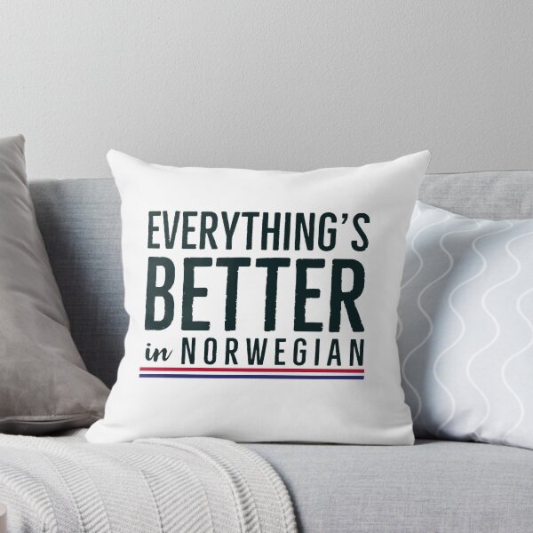 Item preview, Everything is better in Norwegian  designed and sold by Reidar2020.