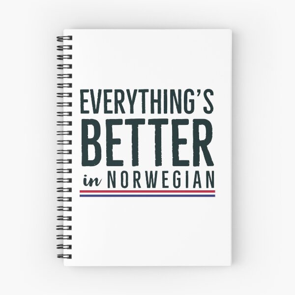 Item preview, Everything is better in Norwegian  designed and sold by Reidar2020.