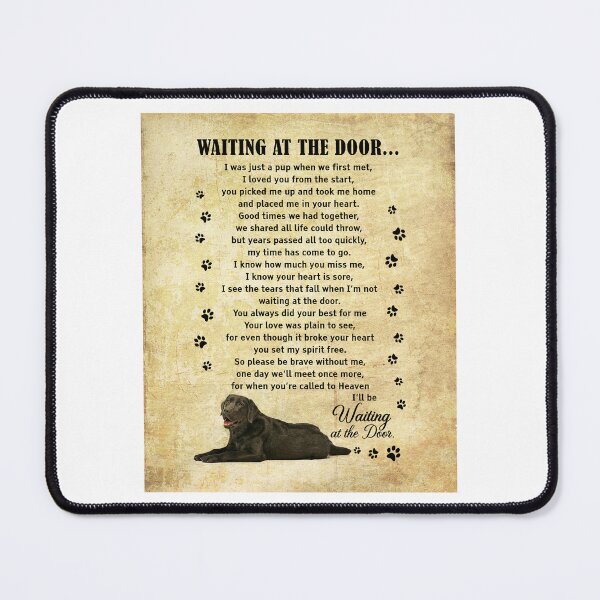 Item preview, Labrador Retriever Waiting At The Door Ill Be Waiting At The Door designed and sold by JakeGoodwin.