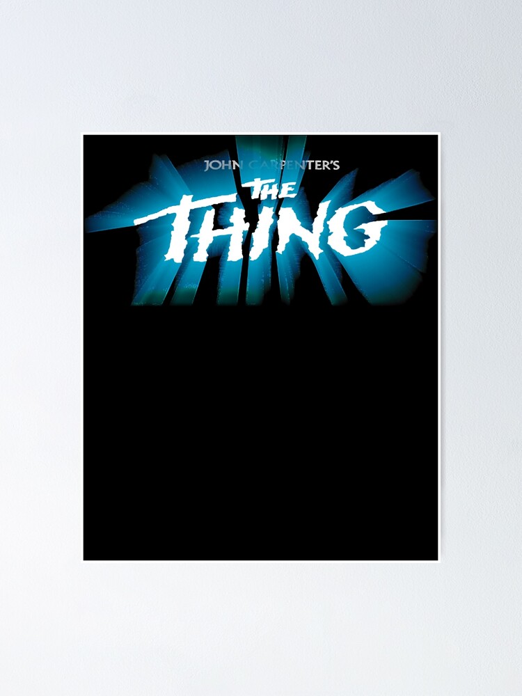 The Thing John Carpenter's Cult Horror Movie Poster 2 