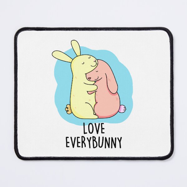 Item preview, Love Every Bunny Funny Rabbit Puns designed and sold by punnybone.