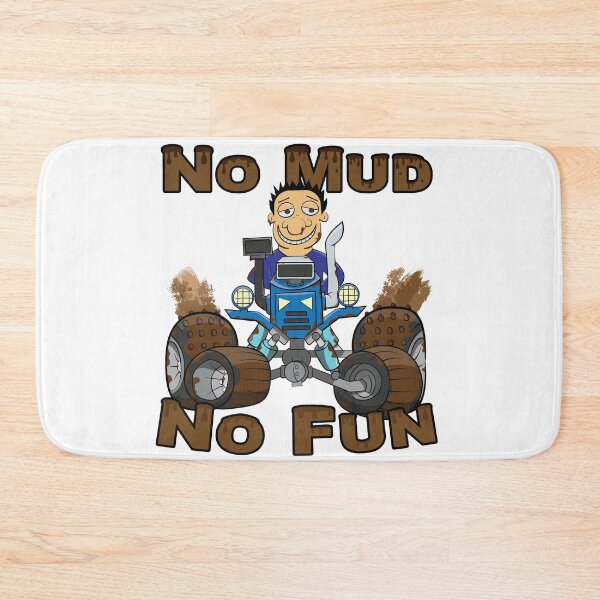 Item preview, No Mud No Fun Off Road Tractor Blue designed and sold by ETVdesign.