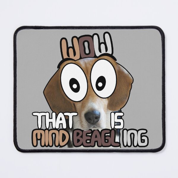 Item preview, Wow That is Mind BEAGLE ing Cartoon designed and sold by ETVdesign.