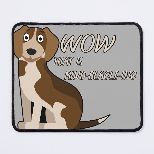 Item preview, Wow That is Mind BEAGLE ing Cartoon designed and sold by ETVdesign.