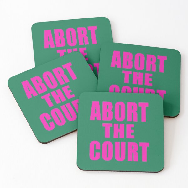 Item preview, ABORT THE COURT SCOTUS SUPREME COURT HOT PINK  designed and sold by BearOgraph.