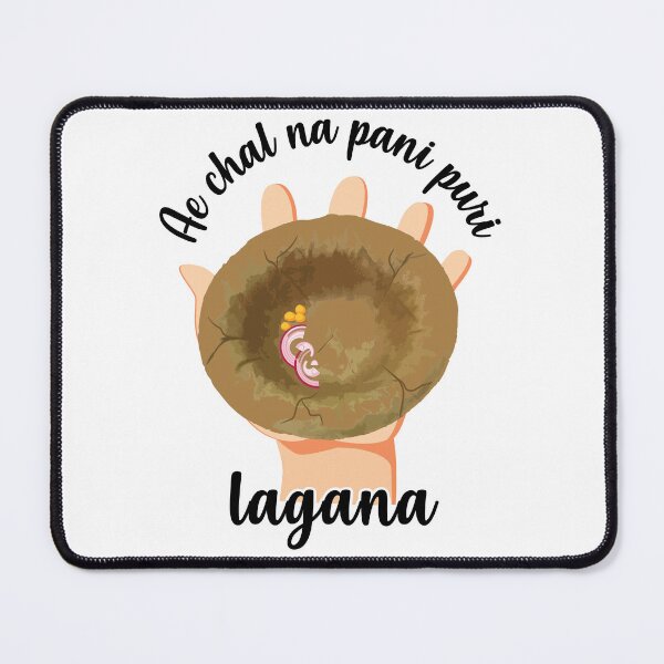 Item preview, Chal na pani puri lagana Hindi Meme India Pakistan Food  designed and sold by alltheprints.