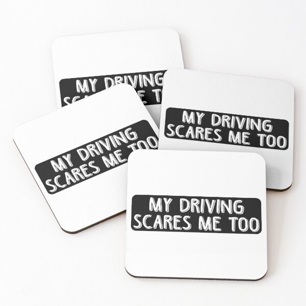 Item preview, My Driving Scares Me Too designed and sold by RhysDonald1.