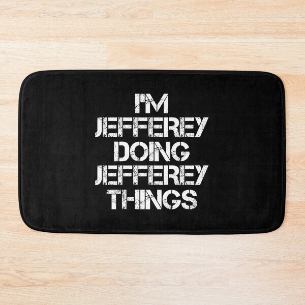 Item preview, Jefferey Name T Shirt - Doing Jefferey Things Name Gift Item Tee designed and sold by aaronmaxi6.
