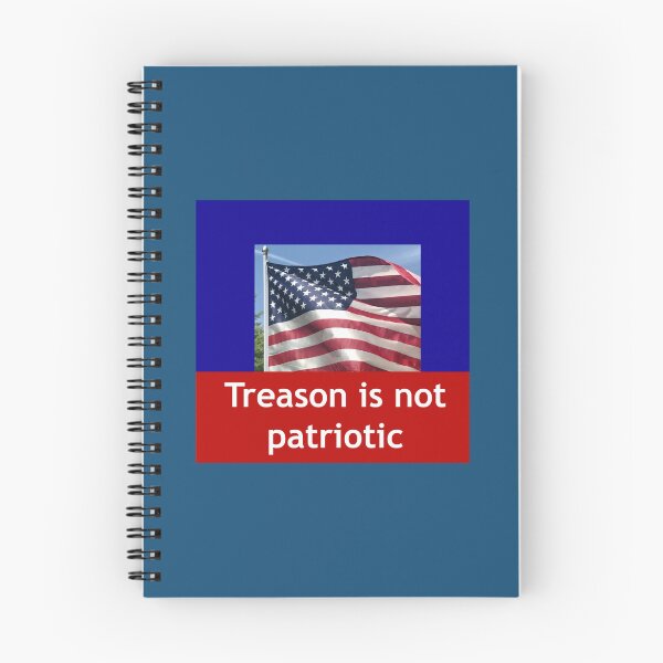 Item preview, Note to Trump supporters, Treason is not patriotic    designed and sold by Jocelooper.