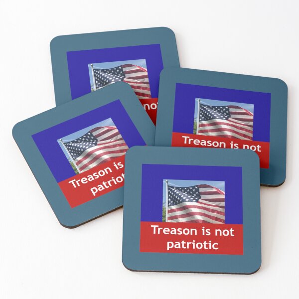 Item preview, Note to Trump supporters, Treason is not patriotic    designed and sold by Jocelooper.