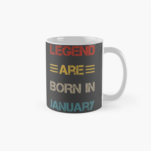 Item preview, Legends Are Born In January   designed and sold by Jocelooper.