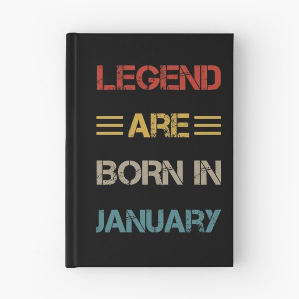 Item preview, Legends Are Born In January   designed and sold by Jocelooper.