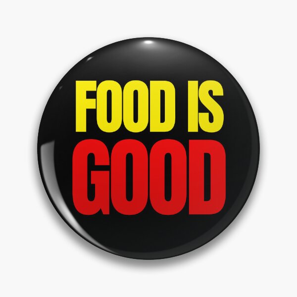 Item preview, Food is Good designed and sold by Peter Stawicki.