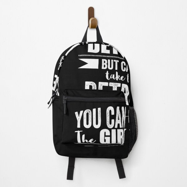 Item preview, Can take the Girl out of Detroit Pride Proud Gift Michigan designed and sold by ElizabethxJime.