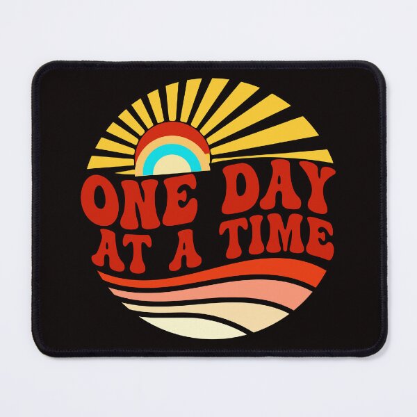 Item preview, One Day At a Time designed and sold by desireedickens.