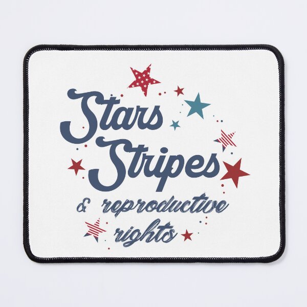 Item preview, Stars Stripes and Reproductive Right designed and sold by EthelMonahan.