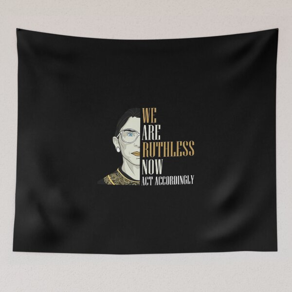 Item preview, We Are Ruthless Now designed and sold by EthelMonahan.