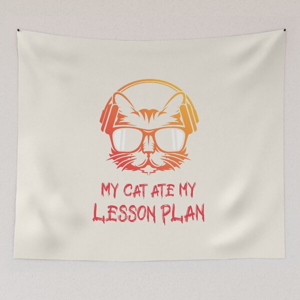 Item preview, My cat ate my lesson plan. Teacher´s Excuse designed and sold by Rebel-Design.