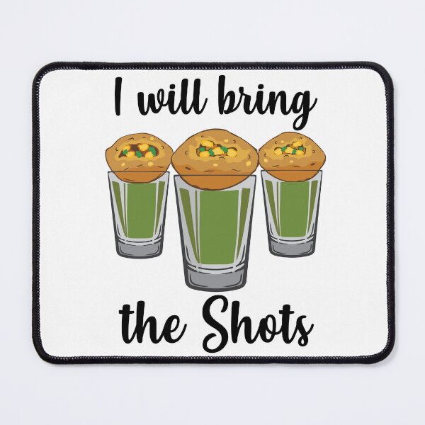 Item preview, I will bring the shots Pani Puri shot glass Party India Design designed and sold by alltheprints.