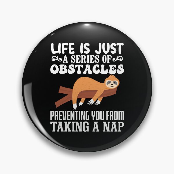 Item preview, Funny Sloth Taking a Nap Lazy Motivational Life Goal designed and sold by mrhighsky.