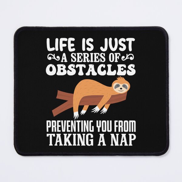 Item preview, Funny Sloth Taking a Nap Lazy Motivational Life Goal designed and sold by mrhighsky.