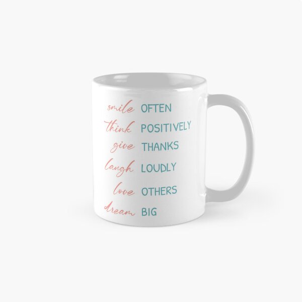 Item preview, smile often think positively give thanks laugh loudly love others dream big funny tee designed and sold by quickkaart.