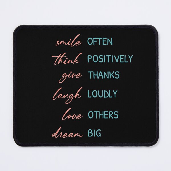 Item preview, smile often think positively give thanks laugh loudly love others dream big funny tee designed and sold by quickkaart.