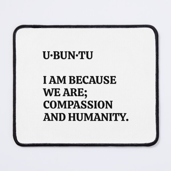 Item preview, Ubuntu definition - I am because we are - Ubuntu meaning designed and sold by Kylmith.