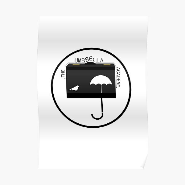 The Umbrella Academy Poster For Sale By Thinkerbell89 Redbubble 