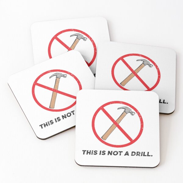 Item preview, This is Not a Drill designed and sold by Jahemerahmerah.