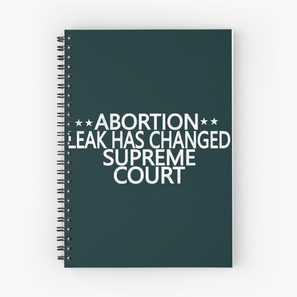 Item preview, abortion leak has changed Supreme Court - Justice Clarence Thomas says  designed and sold by SpoolHouseInc.