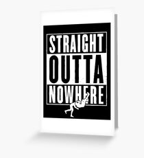 RKO Straight Outta Nowhere Greeting Card