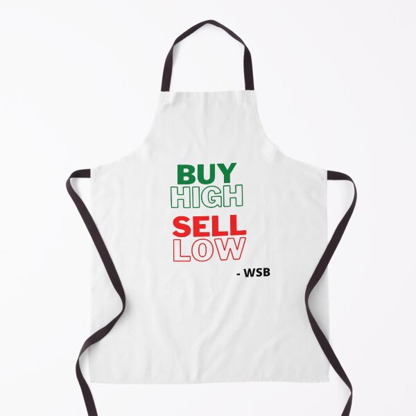 Item preview, Buy High Sell Low Wallstreetbets designed and sold by joyfulcreator.