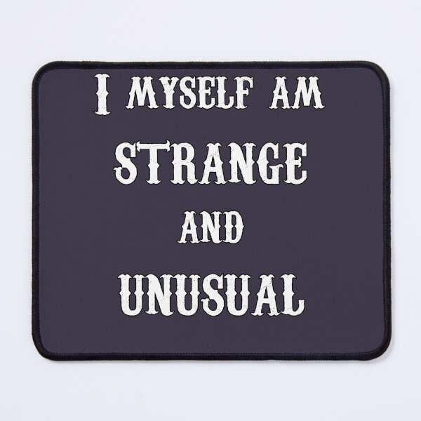 Item preview, Alluring House Haunted By Ghosts I Myself Am Strange And Unusual- Lydia- White Text Cool Gifts designed and sold by Reed101Thomasd.