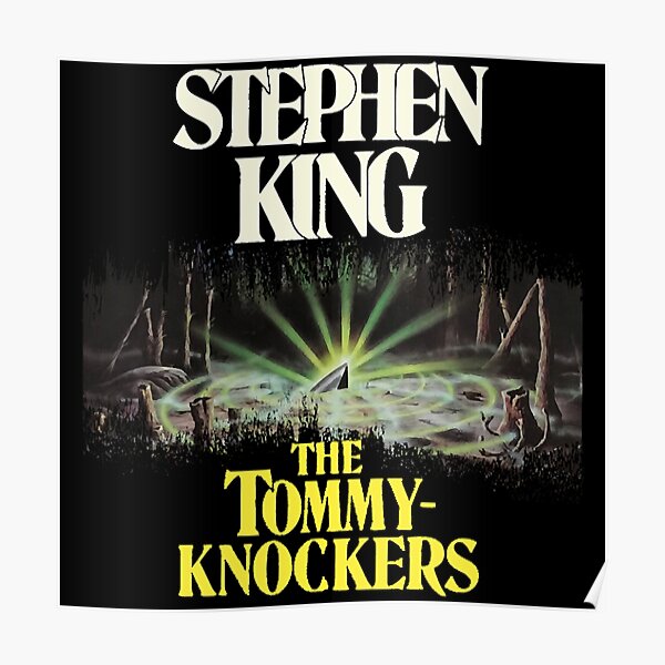 Tommyknockers - King First Edition Series (Ver 2) T-Shirt Poster
