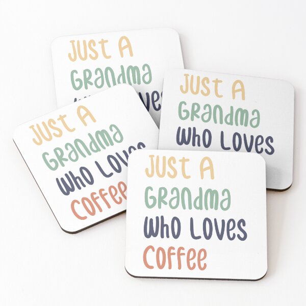 Item preview, Just A Grandma Who Loves Coffee designed and sold by medbdj.