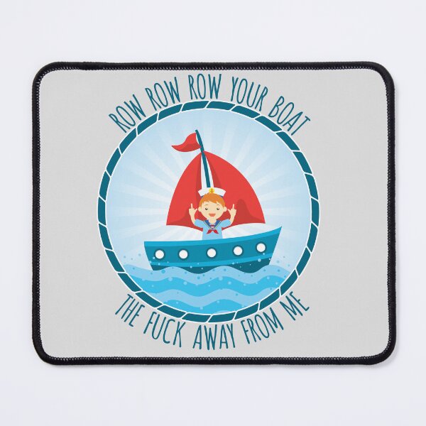 Item preview, Funny Row Your Boat Middle Finger designed and sold by Rott515.