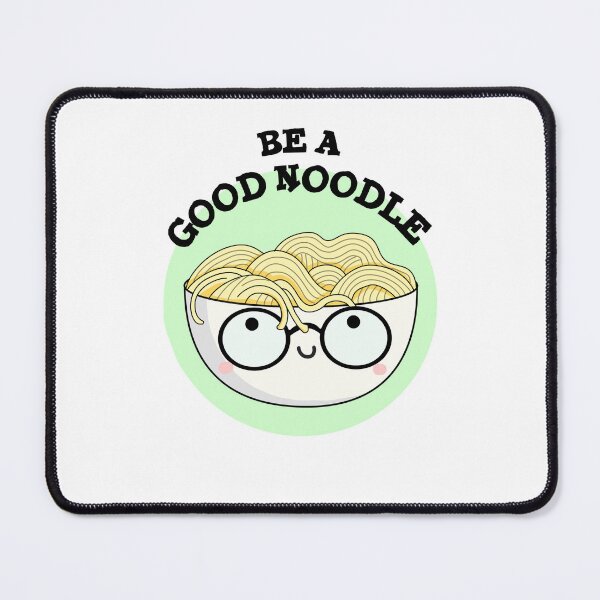 Item preview, Be A Good Noodle Funny Noodle Puns  designed and sold by punnybone.