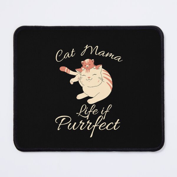 Item preview, Cat Mama Life Is Purrfect designed and sold by Planet Agora.