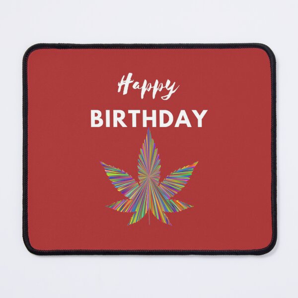 Item preview, Cannabis - Happy Birthday designed and sold by BestDesignbySof.