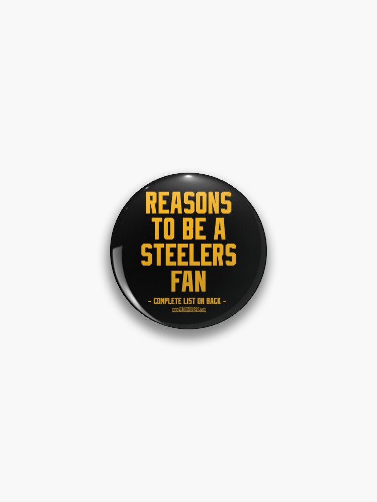 No Reasons To Be a Pittsburgh Steelers Fan, Steelers Suck, Funny