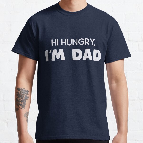 Artikel-Vorschau von Hi Hungrig, ich bin Papa, designt und verkauft von FaustMidas.