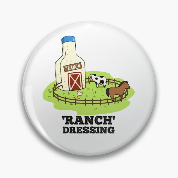 Item preview, Ranch Dressing Funny Food Puns  designed and sold by punnybone.