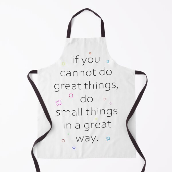 Item preview, small things in a great way designed and sold by MemesIllness.